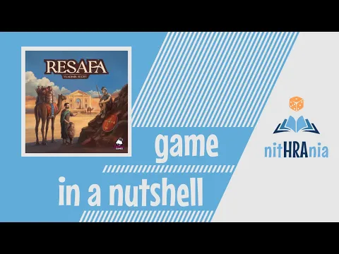 Game in a Nutshell - Resafa (How to Play)