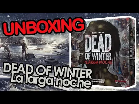 馃摝 UNBOXING: Dead of Winter La Larga Noche + Inserto The Broken Token | Gamesandmore.cl
