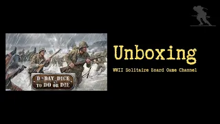 D-Day Dice: To Do or Die - Unboxing