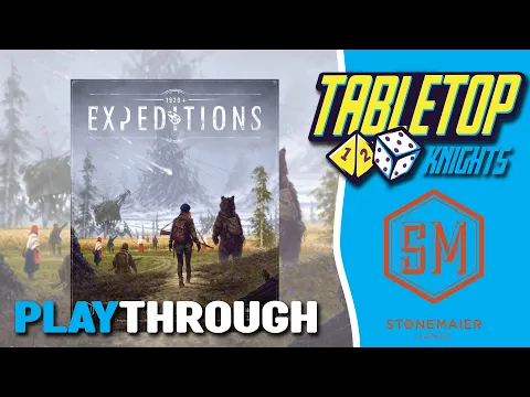 Expeditions - Playthrough