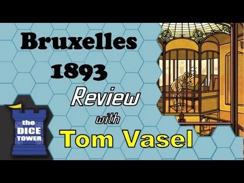 Bruxelles 1893 Review - with Tom Vasel