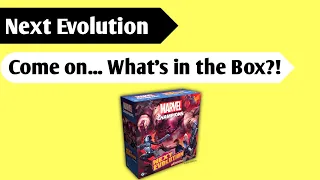 The Next X: An Unboxing of Marvel Champions - Next Evolution