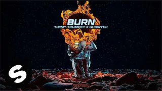 Timmy Trumpet x Showtek - Burn (Official Audio)