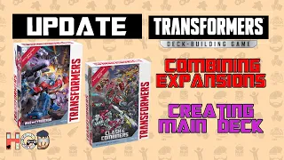 UPDATE to Combining the NEW Sets in Transformers: The Deck Building Game (2023)