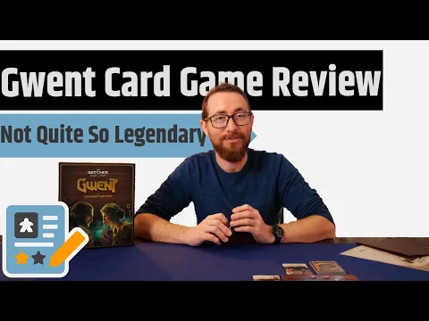 Gwent: The Legendary Card Game - A Faithful Adaptation...That Probably Shouldn't Have Been