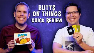 Quick Review of Butts on Things - Party Card Game