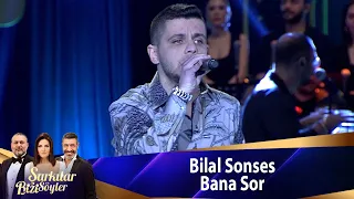Bilal Sonses - Bana Sor