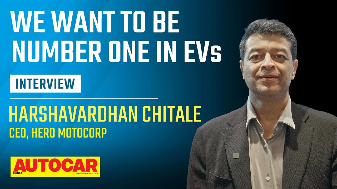 Hero MotoCorp on Premium Ambition and EV Leadership - Harshwardhan Chitale |Interview| Autocar India