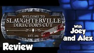 Slaughterville Director's Cut Review - with Joey and Alex