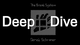 The Break System DEEP DIVE: Mission & Campaign Structure