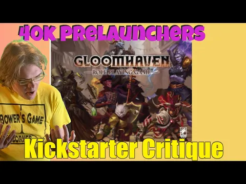 Gloomhaven Second Edition & The Role Playing Game & Miniatures! - Kickstarter Critique Review