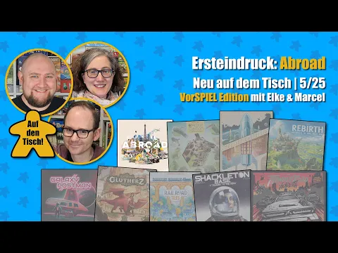 Ersteindruck: Abroad | Auf den Tisch!