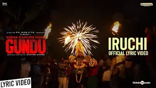 Irandam Ulagaporin Kadaisi Gundu | Iruchi Song Lyric Video | Dinesh, Anandhi | Tenma
