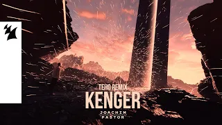 Joachim Pastor - Kenger (Teho Remix) [Official Visualizer]