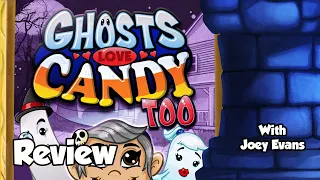 Ghosts Love Candy Too Review - with Joey Evans