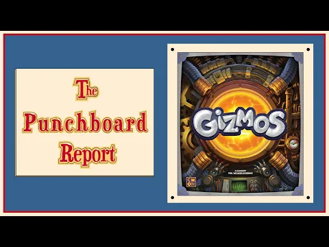The Punchboard Report - Gizmos