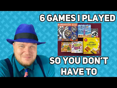 6 Games I Played So You Don’t Have To - with Tom Vasel