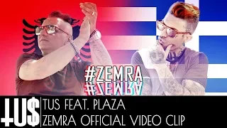 TUS ft. Plaza - Zemra - Official Video Clip