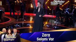 Zara - SELAMI VAR
