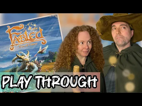 Fabled: Eve of Times Expansion PLAYTHROUGH