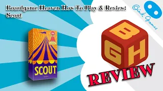 Boardgame Heaven How To Play & Review 185: Scout (Oink Games)