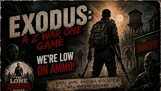 Exodus: A Z War One Game | Mission 1 Solo Playthrough Part 2