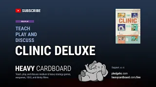 Clinic Deluxe Solo Teaching, Play-through, & Round table by Heavy Cardboard