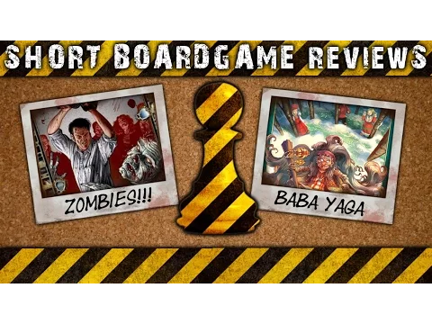 Boardgame Review Sketches - "ZOMBIES!!!" & "Baba Yaga"