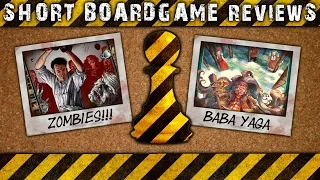 Boardgame Review Sketches - "ZOMBIES!!!" & "Baba Yaga"
