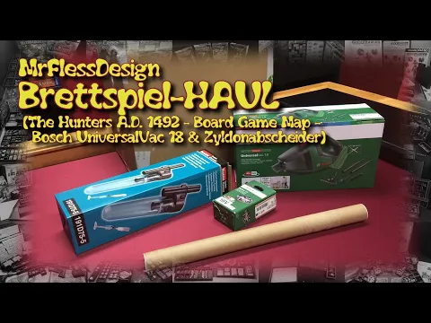 Brettspiel-HAUL #02 (The Hunters A.D. 1492 - Board Game Map - Bosch UniversalVac 18 & Zyclon...)
