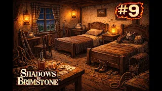 Town Shenanigans! | Shadows of Brimstone Hexcrawl Episode 9