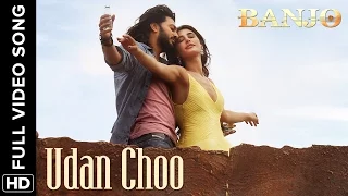 Udan Choo (Full Video Song) | Banjo | Riteish Deshmukh & Nargis Fakhri