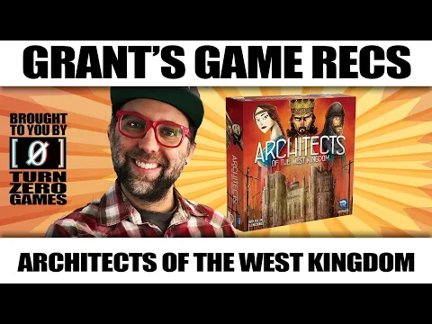 Three Reasons Architects of the West Kingdom is Amazing - Review by a Comedian