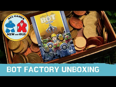 Bot Factory Unboxing