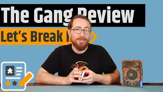 The Gang Review - Don't Break The Bank