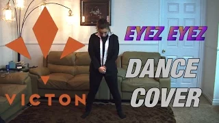 [1TheK Dance Cover Contest - 2nd Place!] VICTON - EYEZ EYEZ