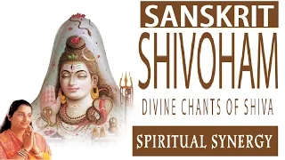Shivoham Divine Chants of Shiva SANSKRIT | ANURADHA PAUDWAL | Spiritual Synergy