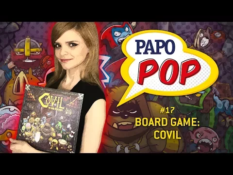 Papo Pop #17 - Jogo de Tabuleiro: Covil (como jogar)