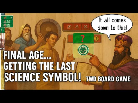 Final Moves... Where is the SCIENCE?! 7WD Board Game