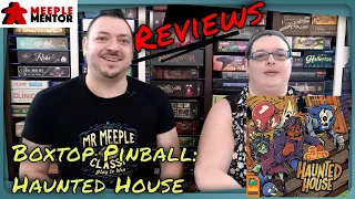 Meeple Mentor Reviews Boxtop Pinball: Haunted House
