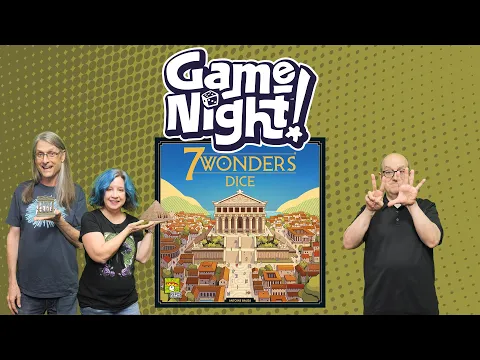 7 Wonders Dice - GameNight! Se13 Ep43 - How to Play & Playthrough