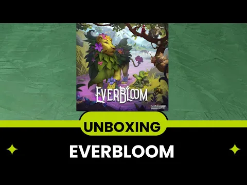 EVERBLOOM Unboxing