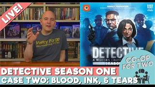 Detective Season One - Case 2 (Blood, Ink, and Tears) - Live Playthrough