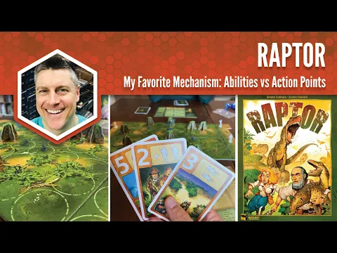 Raptor: My Favorite Game Mechanism