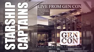 Command a starship at Gen Con with Starship Captains.