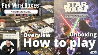 Star Wars The Deck Building Game | Unboxing, Overview, How to Play, Review | Fantasy Flight Games