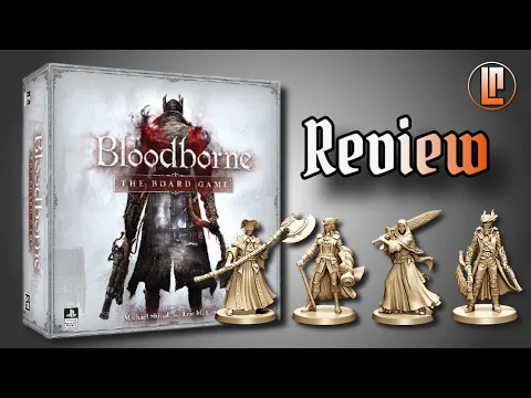 Bloodborne - The Board Game - Review