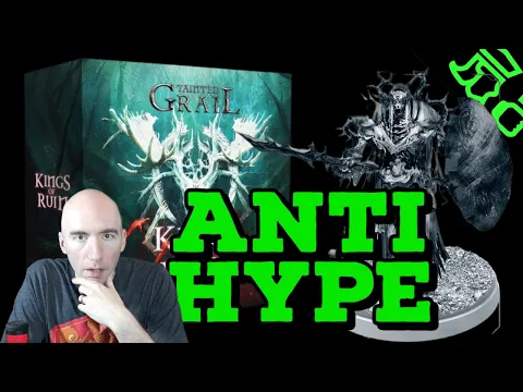 The Anti Hype | Tainted Grail Kings of Ruin | 5 Reasons To Consider It Or Avoid It