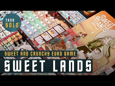 Sweet Lands | preview and first impressions