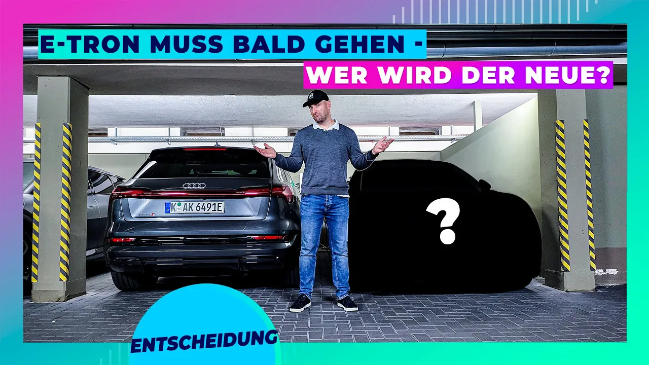 E-tron Abschied naht: Wird DAS mein neuer Elektro?